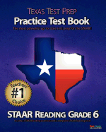 Texas Test Prep Practice Test Book Staar Reading Grade 6: Aligned to the 2011-2012 Staar Reading Test - Test Master Press