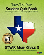 Texas Test Prep Student Quiz Book Staar Math Grade 3: Aligned to the 2011-2012 Texas Staar Math Test