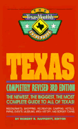 Texas: The Texas Monthly Guidebook - Rafferty, Robert R