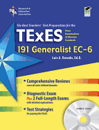 TExES 191 Generalist EC-6: The Best Teachers' Test Preparation