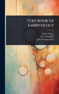 Text-Book of Embryology