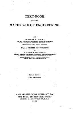 Text-Book of the Materials of Engineering - Moore, Herbert Fisher