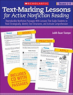 Text-Marking Lessons for Active Nonfiction Reading: Grades 4-8: Reproducible Nonfiction Passages with Lessons That Guide Students to Read Strategically, Identify Text Structures, and Activate Comprehension