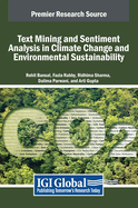 Text Mining and Sentiment Analysis in Climate Change and Environmental Sustainability