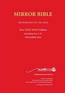 TEXT ONLY Mirror Bible PAPERBACK Without Commentary & Study notes JUNE 2024 Edition