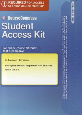 Text Resources -- Student Access Card -- For Emergency Medical Responder: First on Scene - Le Baudour, Chris, and Bergeron, J David