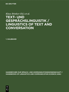 Text- und Gesprachslinguistik 1. Halbband