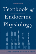Textbook of Endocrine Physiology, 5th Edition
