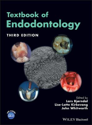 Textbook of Endodontology - Bjrndal, Lars (Editor), and Kirkevang, Lise-Lotte (Editor), and Whitworth, John (Editor)