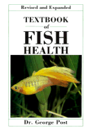 Textbook of Fish Health - Post, George