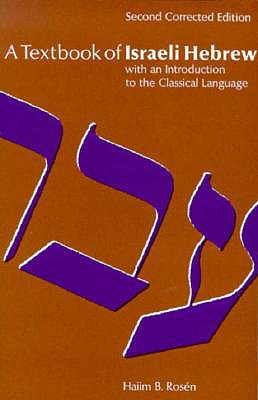 Textbook of Israeli Hebrew - Rosen, Haiim B