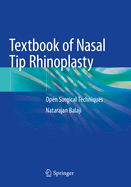 Textbook of Nasal Tip Rhinoplasty: Open Surgical Techniques