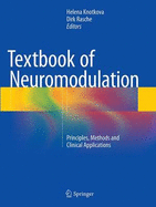Textbook of Neuromodulation: Principles, Methods and Clinical Applications