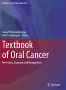 Textbook of Oral Cancer: Prevention, Diagnosis and Management