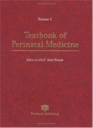 Textbook of Perinatal Medicine, Second Edition (Two Volumes) - Kurjak, Asim (Editor)
