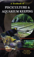 Textbook of Pisciculture and Aquarium Keeping