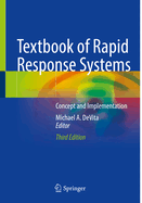 Textbook of Rapid Response Systems: Concept and Implementation