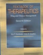 Textbook of Therapeutics: Drugs and Disease Management, Seventh Edition, with Facts and Comparisons: Drugfactsplus