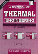 Textbook of Thermal Engineering: Mechanical Technology - Gupta, J.K., and Khurmi, R. S.