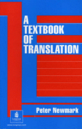 TEXTBOOK OF TRANSLATION 1st Edition - Paper