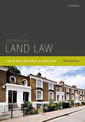 Textbook on Land Law - MacKenzie, Judith-Anne, and Nair, Aruna