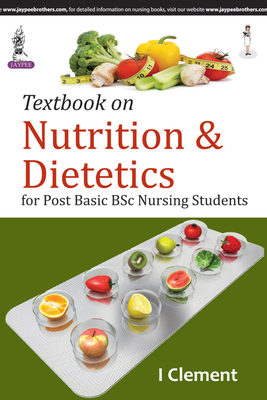 Textbook on Nutrition and Dietetics - Clement, I