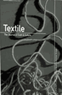 Textile, Volume 5, Issue 2: The Journal of Cloth & Culture - Barnett, Pennina (Editor), and Pajaczkowska, Claire (Editor)