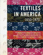 Textiles in America, 1650-1870