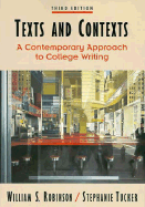 Texts and Contexts: A Contemporary Approach to College Writing