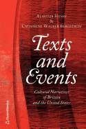 Texts and Events: Cultural Narratives of Britain and the United States