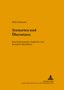 Textsorten Und Uebersetzen: Eine Korpusanalyse Englischer Und Deutscher Reisefuehrer