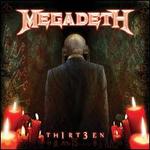 Th1rt3en - Megadeth