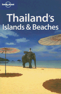 Thailand's Islands and Beaches - Williams, China, and Warren, Matt, and Wlodarski, Rafael