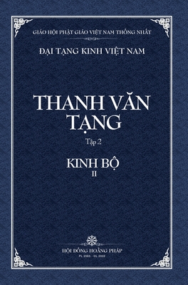 Thanh Van Tang, tap 2: Truong A-ham, quyen 2 - bia cung - Tue Sy (Translated by), and Hoi Dong Hoang Phap