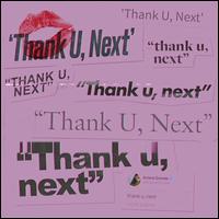 thank u, next [Single] - Ariana Grande