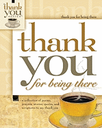 Thank You for Being There - Howard Books