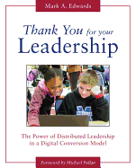 Thank You for Your Leadership: The Power of Distributed Leadership in a Digital Conversion Model