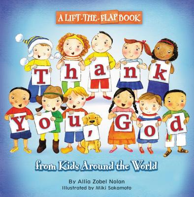 Thank You, God from Kids Around the World - Nolan, Allia Zobel