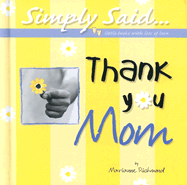 Thank You Mom - Richmond, Marianne R