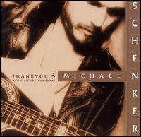 Thank You, Vol. 3 - Michael Schenker