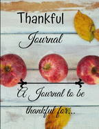 Thankful Journal: A Journal With Favorite Bible Verses