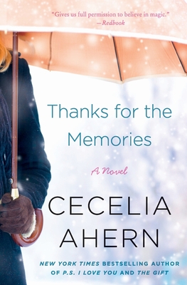 Thanks for the Memories - Ahern, Cecelia