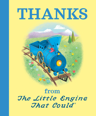 Thanks from the Little Engine That Could - Piper, Watty