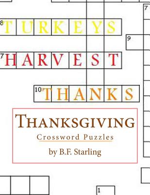 Thanksgiving: Crossword Puzzles - Starling, B F