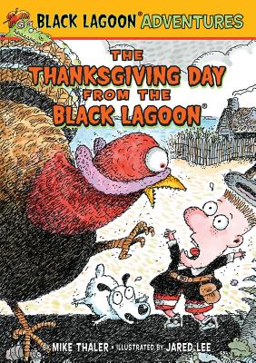 Thanksgiving Day from the Black Lagoon - Thaler, Mike