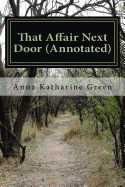 That Affair Next Door (Annotated)