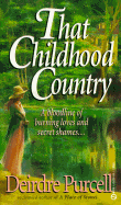 That Childhood Country