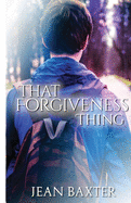 That Forgiveness Thing