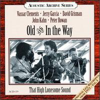 That High Lonesome Sound - Old & In the Way