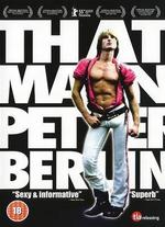 That Man: Peter Berlin - Jim Tushinski